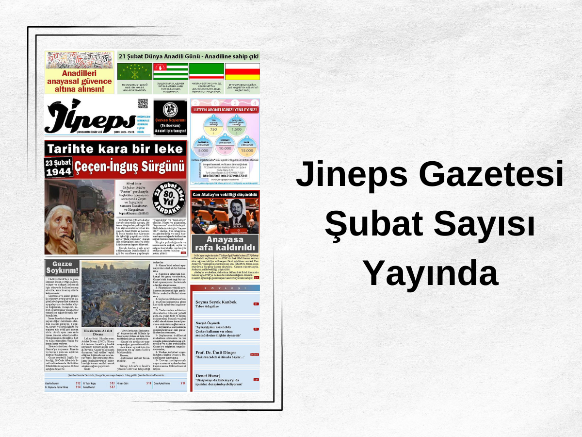 Jineps Gazetesi Şubat 2024 Sayısı Yayında