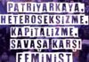 Mücadeleyi ve dayanışmayı büyütmek için 8 Mart’ta Feminist Gece Yürüyüşü’ndeyiz