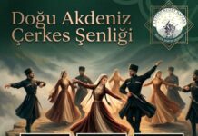 Doğu Akdeniz Çerkes Şenliği mayısta