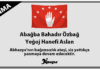 Anma: Abağba Bahadır Özbağ – Yeğoj Hanefi Aslan